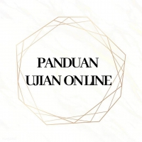 PANDUAN UJIAN DARING (ONLINE)